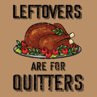 Leftovers Are For Quitters Vintage Hoodie | Teevron