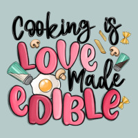 Cooking Is Love Made Edible Heavy Core Tee | Teevron
