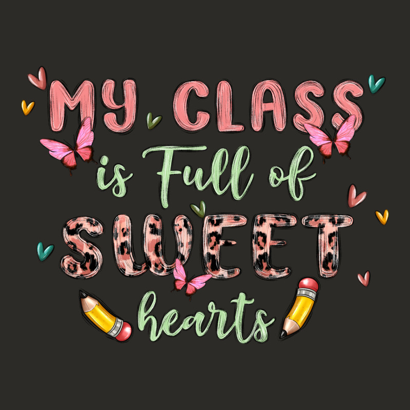 My Class Is Full Of Sweet Hearts Heavy Core Tee by MaliasSmallBusiness | Teevron