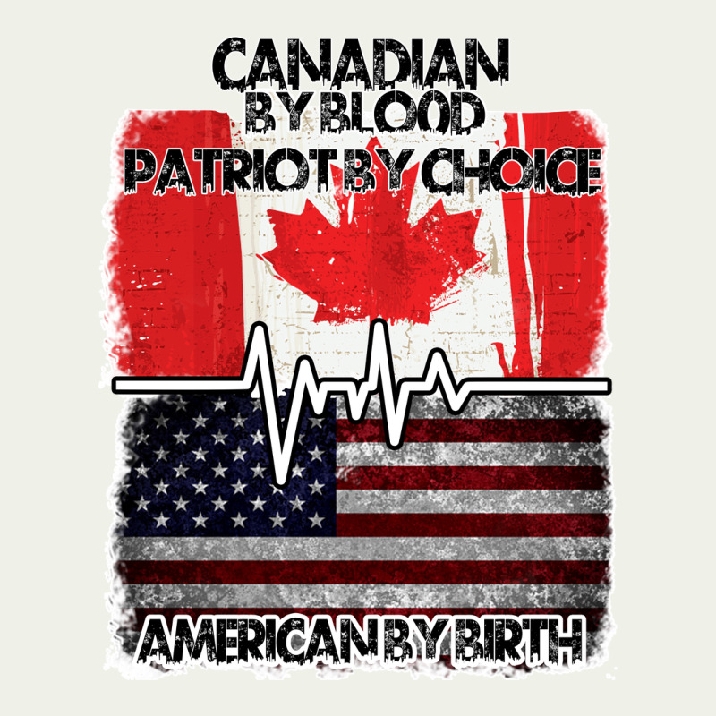 American By Birth Canadian By Blood Patriot By Choice Urban Heavy Tee by Bettercallsaul | Teevron