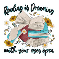 reading is dreaming with your eyes open | Teevron