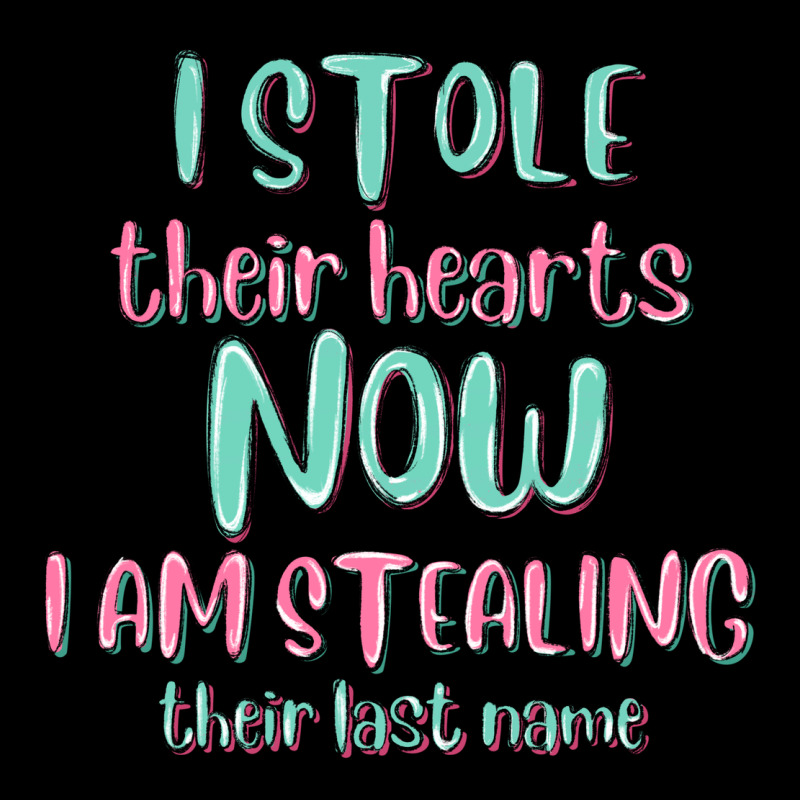 I Stole Their Hearts Now I Am Stealing Their Last Ladies Tee by MaliasSmallBusiness | Teevron