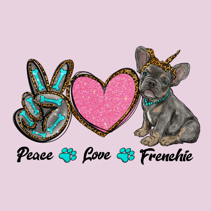 Peace Love Frenchie Ladies Tee by RanaPortraitStore | Teevron