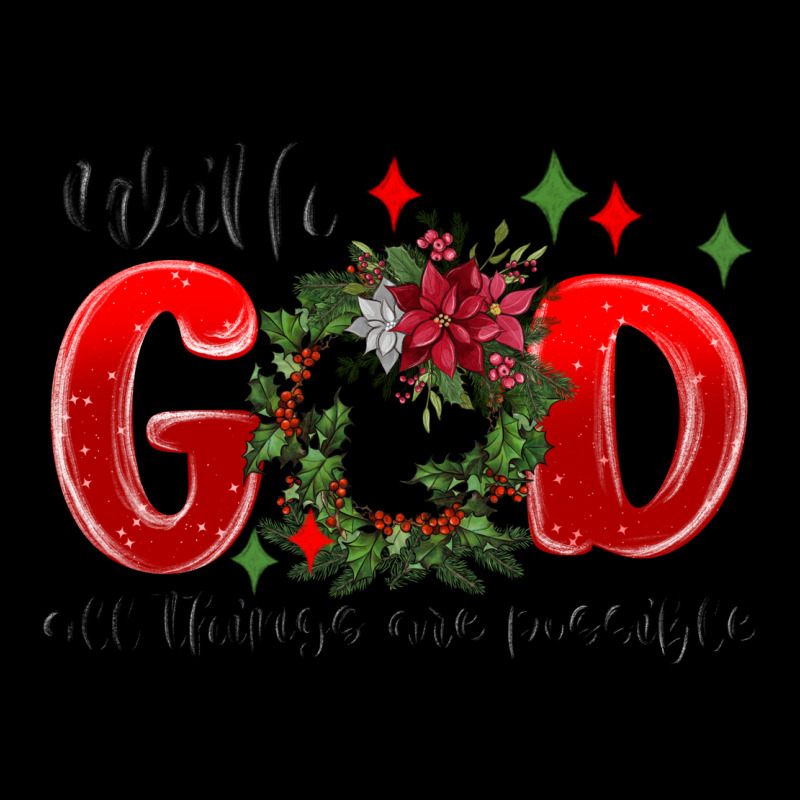 With God All Things Are Possible Premium Tee by MaliasSmallBusiness | Teevron