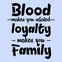 Blood Makes You Related Makes You Family Urban Heavy Tee | Teevron