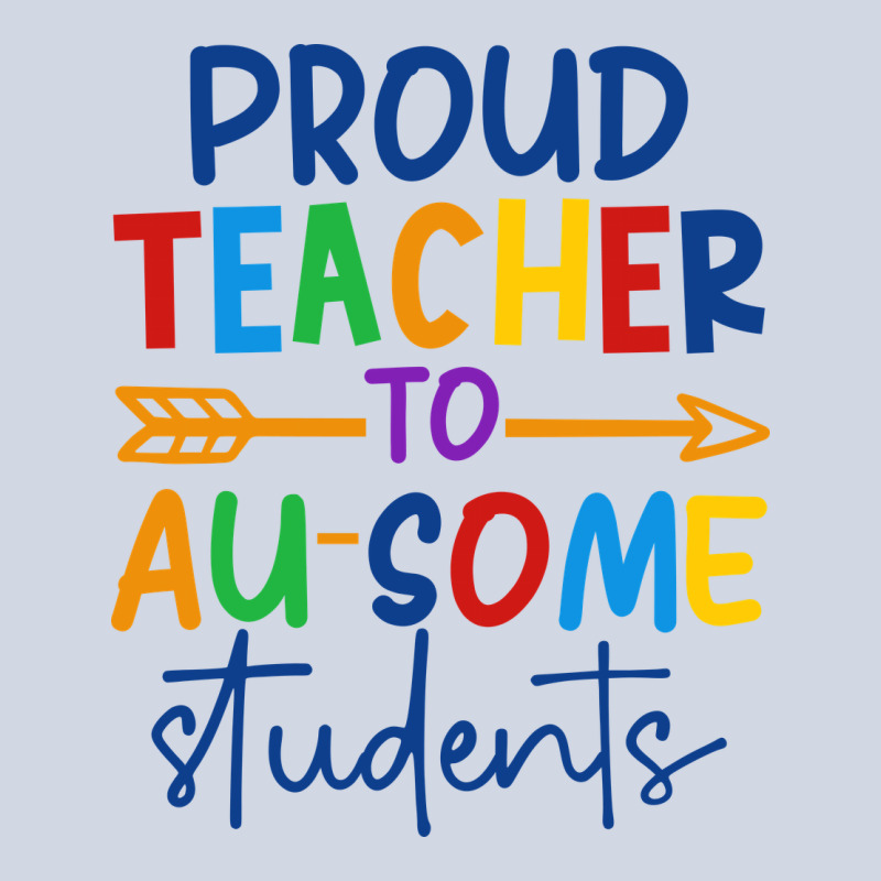 Proud Teacher To Au-some Students Premium Sweatshirt by CowhideDigitalArt | Teevron