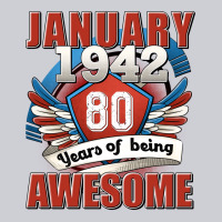 January 1942 80 Years Of Being Awesome Classic Tee | Teevron
