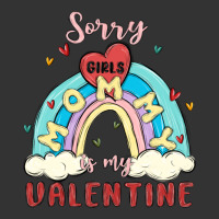 sorry girls mommy is valentine | Teevron