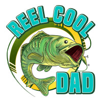 reel cool dad | Teevron