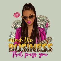 Mind The Business That Pays You Afro Woman Ladies Tee | Teevron