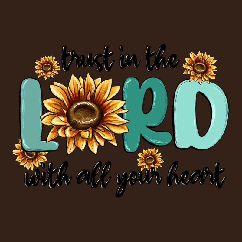 Trust In The Lord With All Your Heart Heavy Core Tee by MaliasSmallBusiness | Teevron