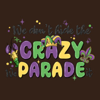 We Don't Hide The Crazy We Parade It Heavy Core Tee | Teevron