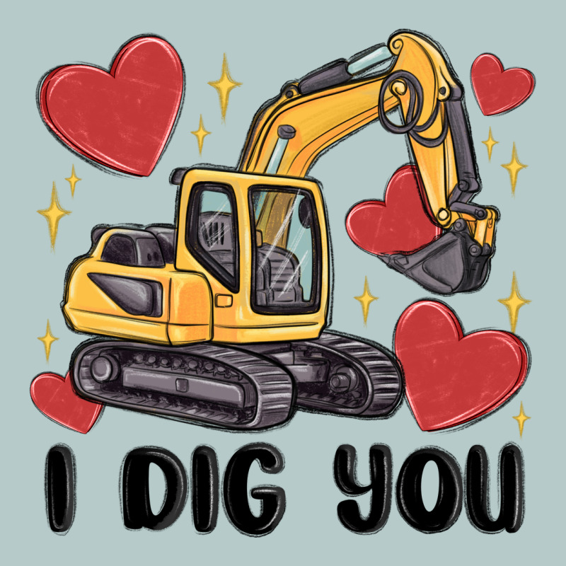I Dig You Valentines Excavator Heavy Core Tee by MaliasSmallBusiness | Teevron