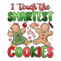 Teach The Smartest Cookies Premium Tee | Teevron