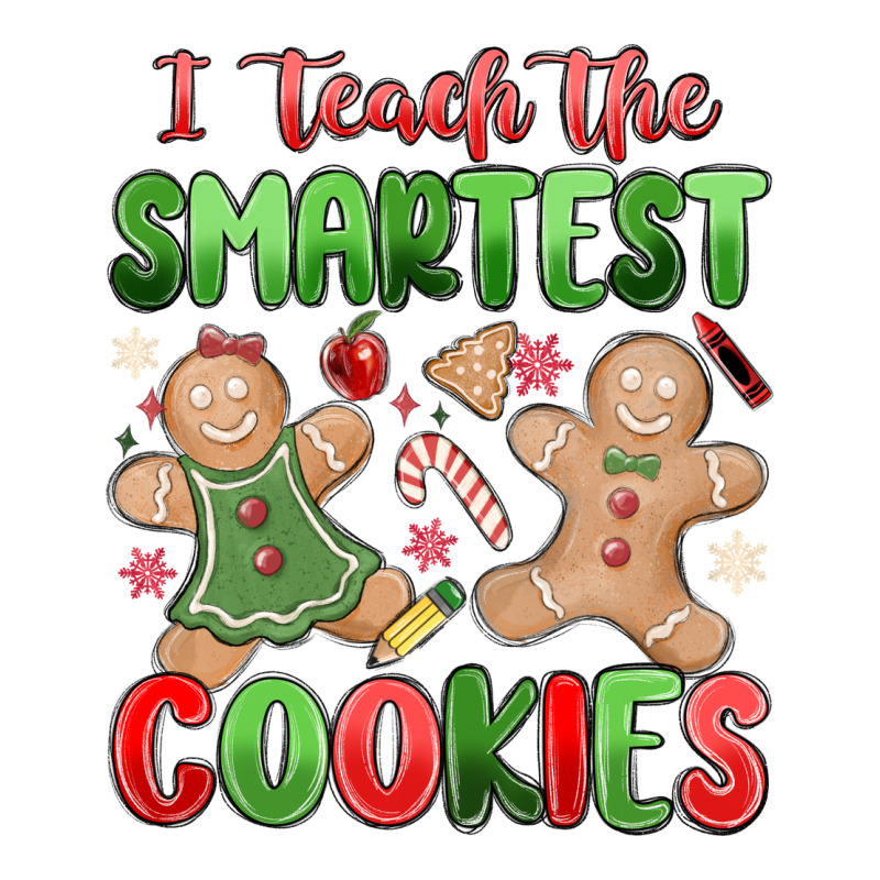 Teach The Smartest Cookies Premium Tee by MaliasSmallBusiness | Teevron