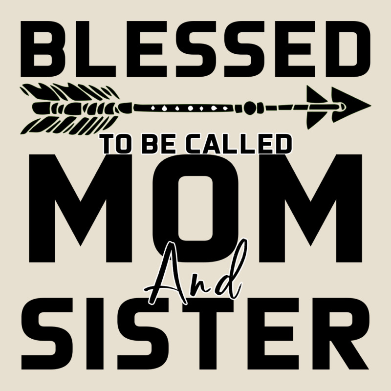 Blessed Mom And Sister Urban Heavy Tee by Bettercallsaul | Teevron