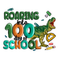 roaring into 100 day of school | Teevron