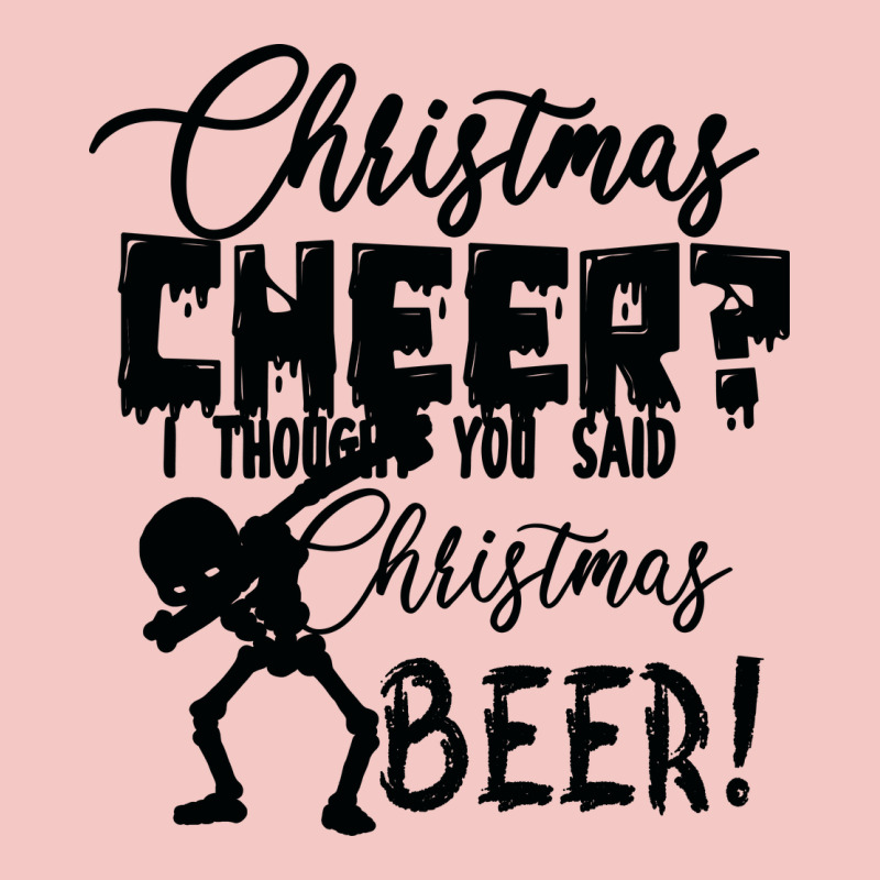Christmas Cheer I Thought You Said Christmas Beer Urban Heavy Tee by Bettercallsaul | Teevron