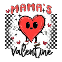 mama's valentine | Teevron