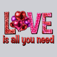 Love Is All You Need Valentine's Day Heavyweight Sweatshirt | Teevron