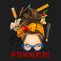 Messy Bun Teacher Life Classic Tee | Teevron