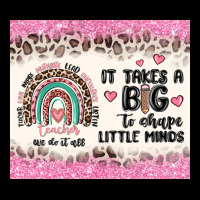 It Takes A Big To Shape Little Minds Heavy Core Tee | Teevron
