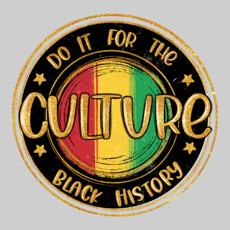 Do It For The Culture Black History Premium Tee by MaliasSmallBusiness | Teevron