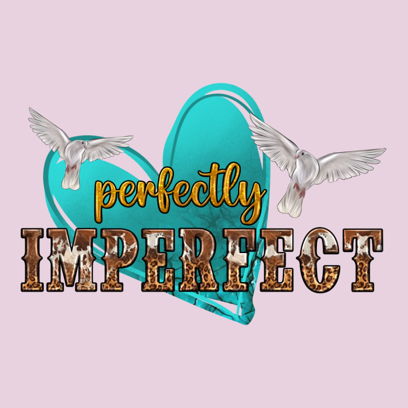 Perfectly Imperfect Ladies Tee by NancyCooperArtShop | Teevron