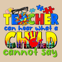 Teacher Can Hear What A Child Cannot Say Heavyweight Sweatshirt | Teevron