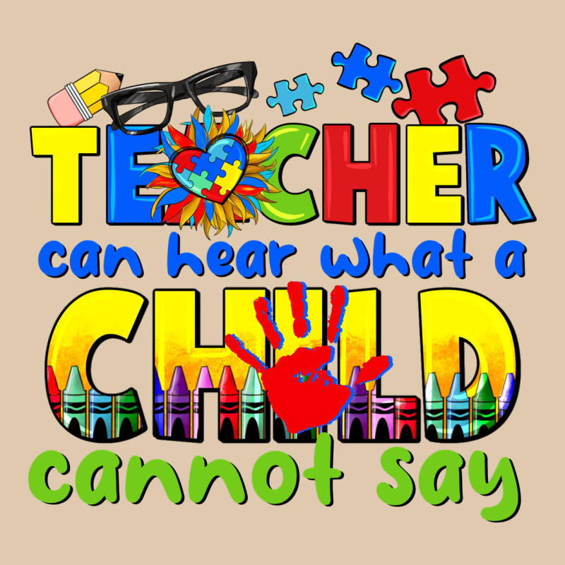 Teacher Can Hear What A Child Cannot Say Heavyweight Sweatshirt by CowGirlArtShop | Teevron
