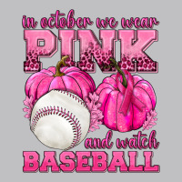 In October We Wear Pink And Watch Baseball Long Sleeve Tee | Teevron