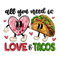 all you need is love and tacos | Teevron