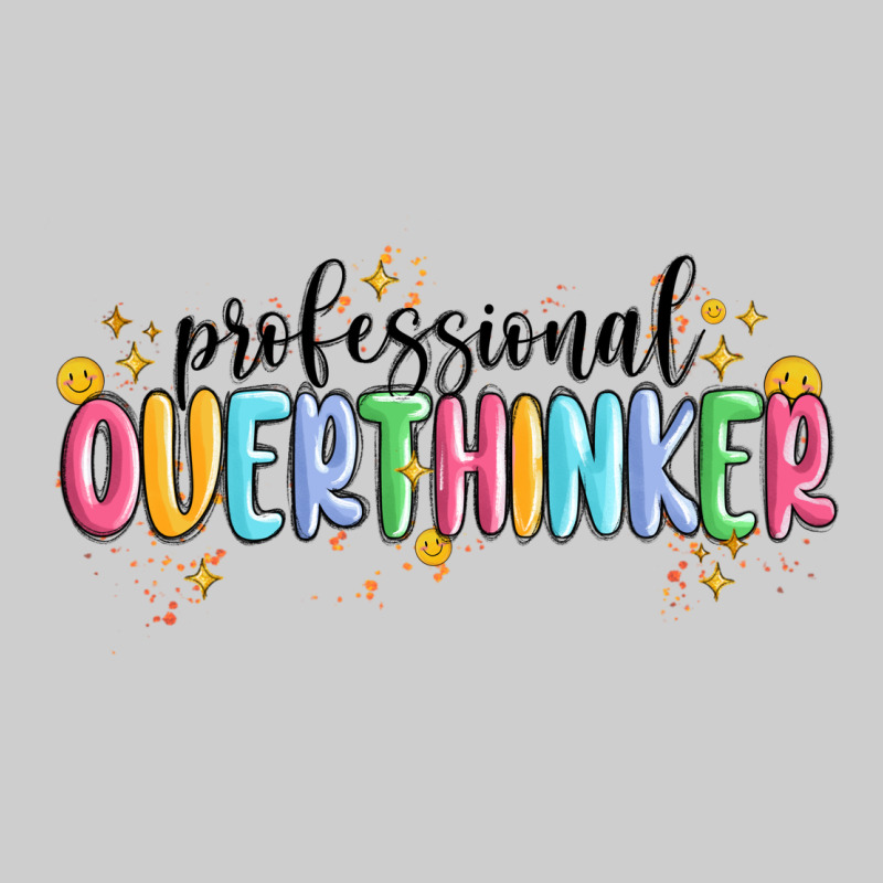 Professional Overthinker Premium Tee by MaliasSmallBusiness | Teevron