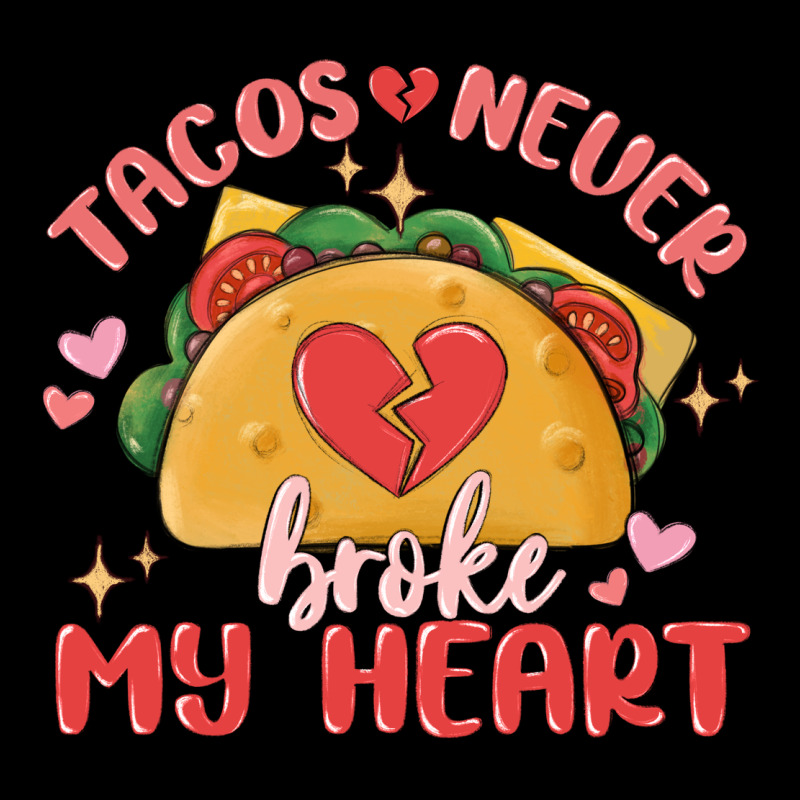 Tacos Never Broke My Heart Heavy Core Tee by MaliasSmallBusiness | Teevron
