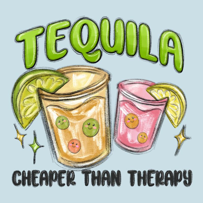 Tequila Cheaper Than Therapy Ladies Tee by MaliasSmallBusiness | Teevron