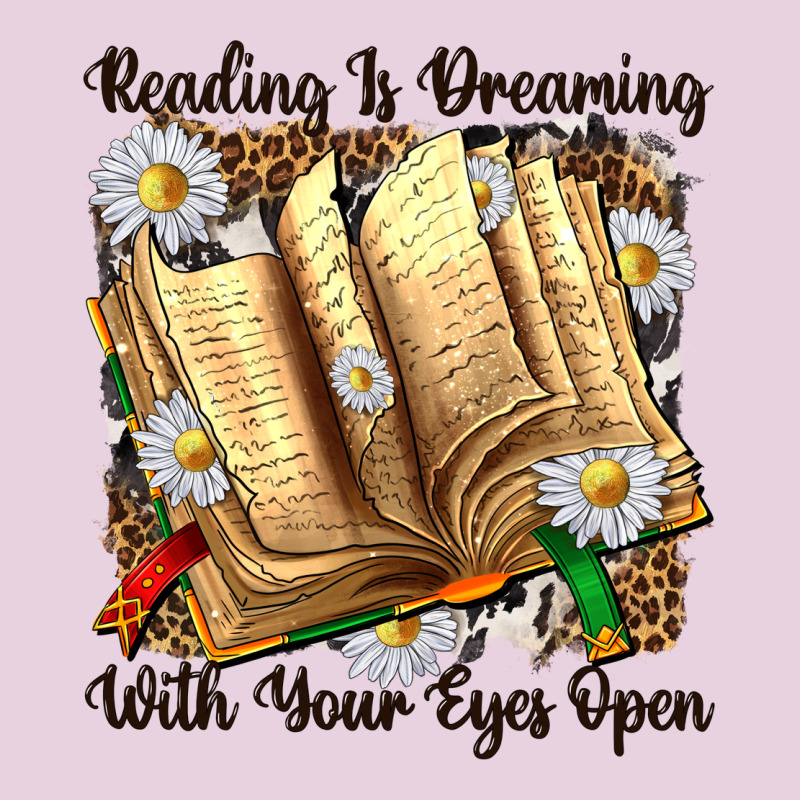 Reading Is Dreaming With Your Eyes Open Ladies Tee by NancyCooperArtShop | Teevron