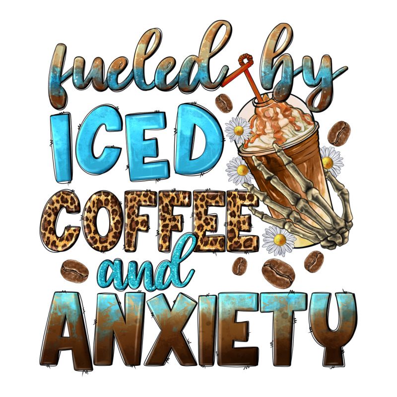 Fueled By Iced Coffee And Anxiety Premium Tee by NancyCooperArtShop | Teevron