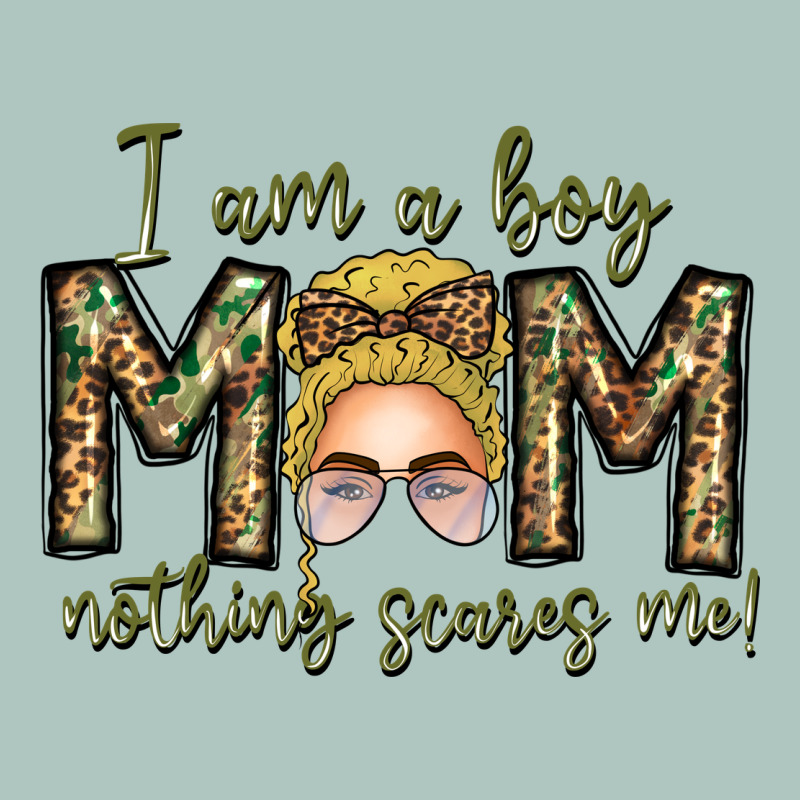 Iam Boy Mom Nothing Scares Me Premium Sweatshirt by CowhideDigitalArt | Teevron