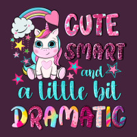 Cute Smart And A Little Bit Dramatic With Unicorn Premium Tee | Teevron