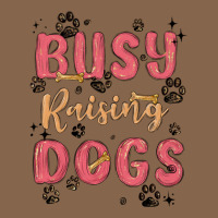 Busy Raising Dogs Premium Tee | Teevron