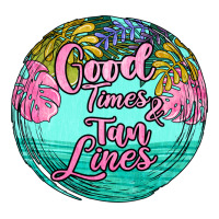 good times and tan lines | Teevron