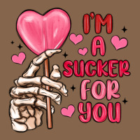 I M A Sucker For You Premium Tee | Teevron