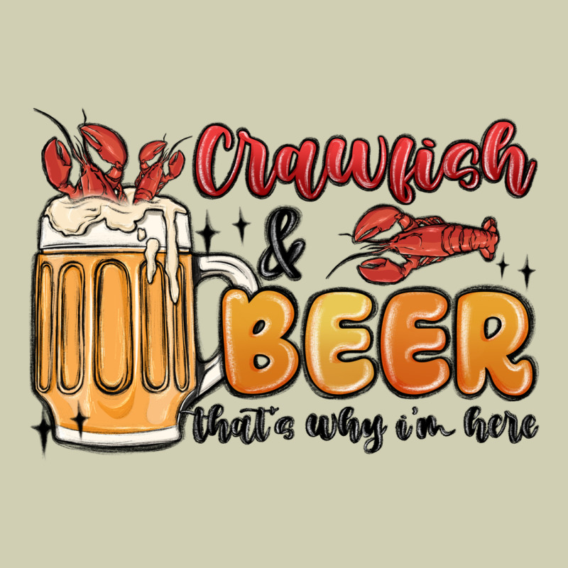 Crawfish And Beer That's Why I'm Here Heavy Core Tee by MaliasSmallBusiness | Teevron