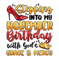 stepping into my november birthday | Teevron