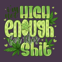 I'm Not High Enough For Heavyweight Hoodie | Teevron
