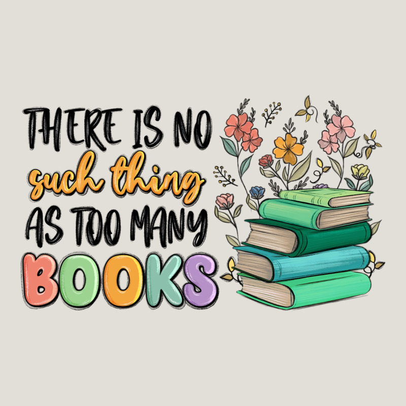 There Is No Such Thing As Too Many Books Heavy Core Tee by MaliasSmallBusiness | Teevron