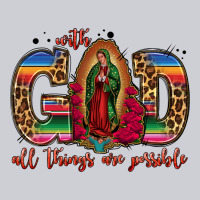 With God All Things Are Possible Lady Of Guadalupe Classic Tee | Teevron