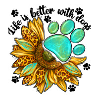 life is better with dogs | Teevron