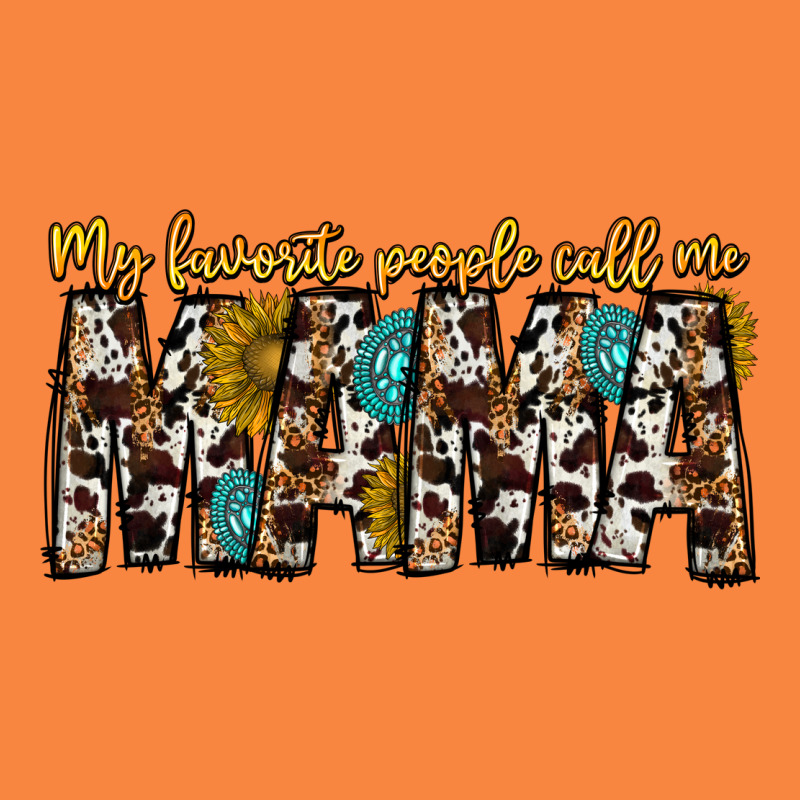 My Favorite Peoplle Call Me Mama Premium Sweatshirt by CowhideDigitalArt | Teevron