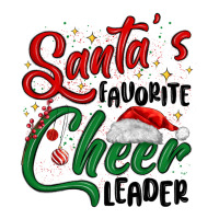 santa s favorite cheer leader | Teevron